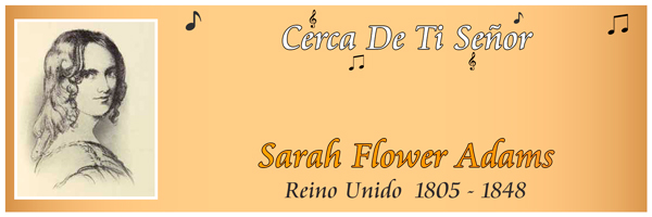 historia del himno cerca de ti Señor 